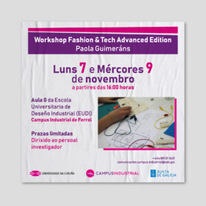 Workshop Fashion & Tech Advanced Edition - Paola Guimeráns